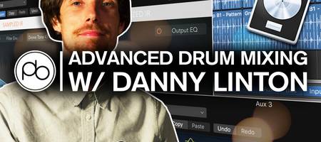 Learn Advanced Drum Mixing with Point Blank’s Danny Linton aka Funk Ethics