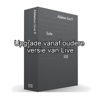 Ableton Suite 9 upgrade vanaf oudere versie van Live Standard