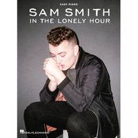 Hal Leonard - Sam Smith - In the lonely hour (easy piano)