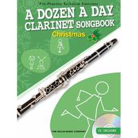 Willis Music - A Dozen A Day Clarinet Songbook: Christmas