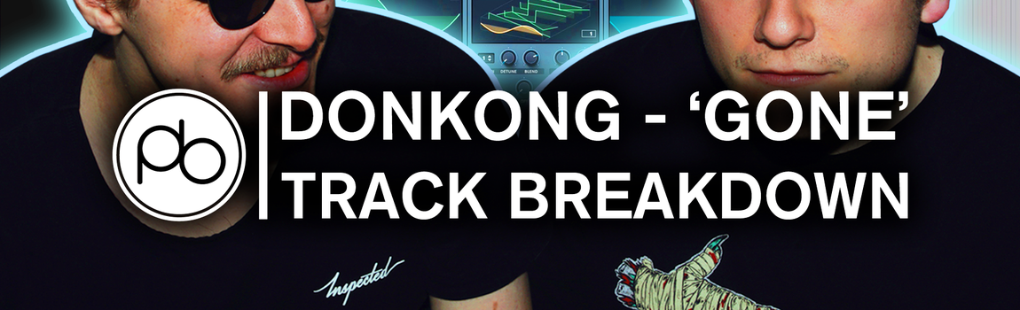Track Breakdown: See How DONKONG Made the Epic Serum Lead from ‘Gone’ for Point Blank
