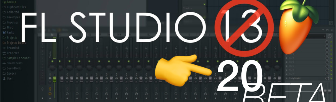 No FL Studio 13 but they will release version 20 in 2018, why?