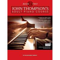 Willis Music - John Thompson's Adult Piano Course: book 2