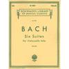 G. Schirmer - J.S. Bach: Six Suites voor cello