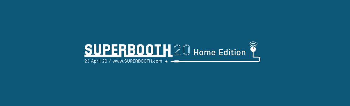 Superbooth 2020 Home Edition