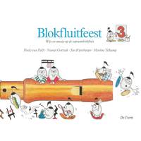 De Toorts Uitgeverij Blokfluitfeest 3 blokfluitboek