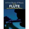 MusicSales - A First Book of Music for the Flute