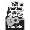 Hal Leonard The little black book of Beatles songs for ukulele songboek voor ukelele