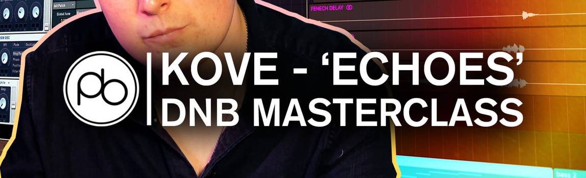 Learn How to Make A DnB Track with Point Blank’s Kove Masterclass