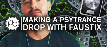 Learn How to Make A Punchy Psytrance Drop with Point Blank & Faustix (Mad Decent / Monstercat)