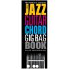 Wise Publications - The Jazz Guitar Chord Gig Bag Book
