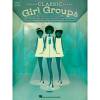 Hal Leonard - Classic Girl Groups (PVG) songbook
