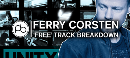 Point Blank Track Breakdown: Ferry Corsten & Trance Unity – ‘Free’