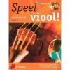 Hal Leonard Speel Viool! vioolmethode deel 2 incl. 2 cd's