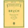 G. Schirmer - Max Bruch: Violin Concerto No.1 In G Minor Op.26
