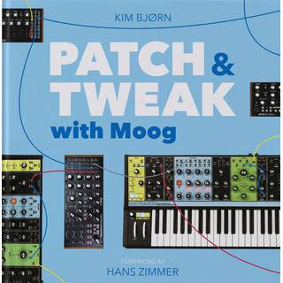 Patch & Tweak with Moog - Het Boek